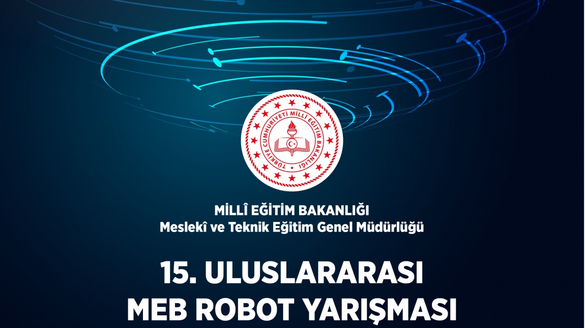 15. Uluslararası MEB Robot Yarışması
